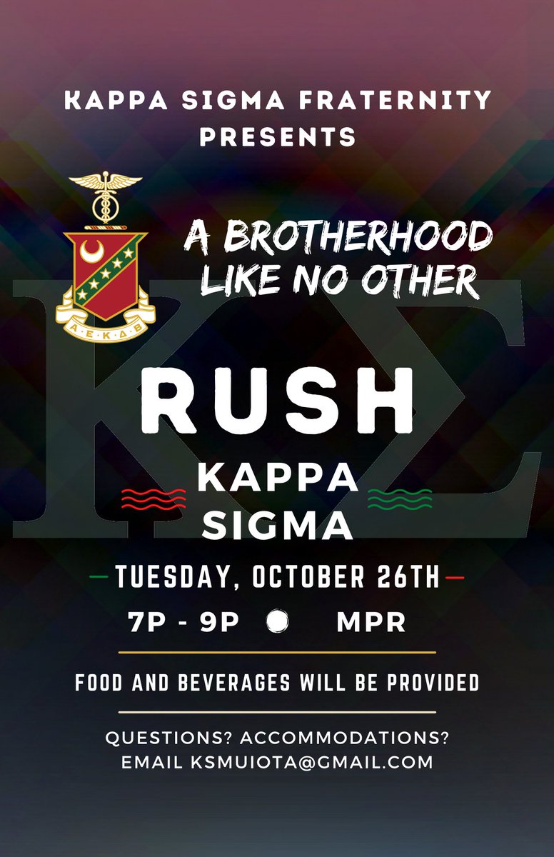 KSMuIota's tweet photo. The Mu-Iota Chapter of the Kappa Sigma Fraternity warmly welcomes you to our Rush Kappa Sigma event on October 26th from from 7 PM to 9 PM. Save the date! Come and see why we are a brotherhood like no other!

#GallaudetUniversity #RushKappaSigma #MuIotaChapter https://t.co/JZwh7xzg2W