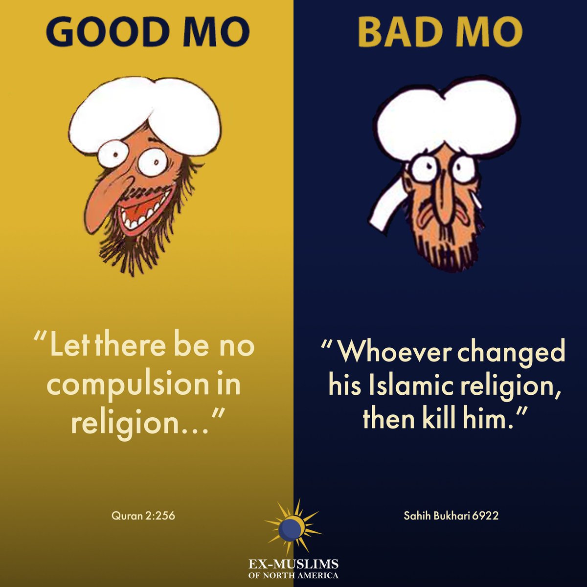 ExmuslimsOrg's tweet photo. Is there a more obvious form of compulsion than threatening someone with their life? Because of this quote, the death penalty for leaving Islam is still the law in over a dozen Muslim majority countries.
#GoodMoBadMo #Muhammad #EidElMaulud https://t.co/uOiJRxj0RH