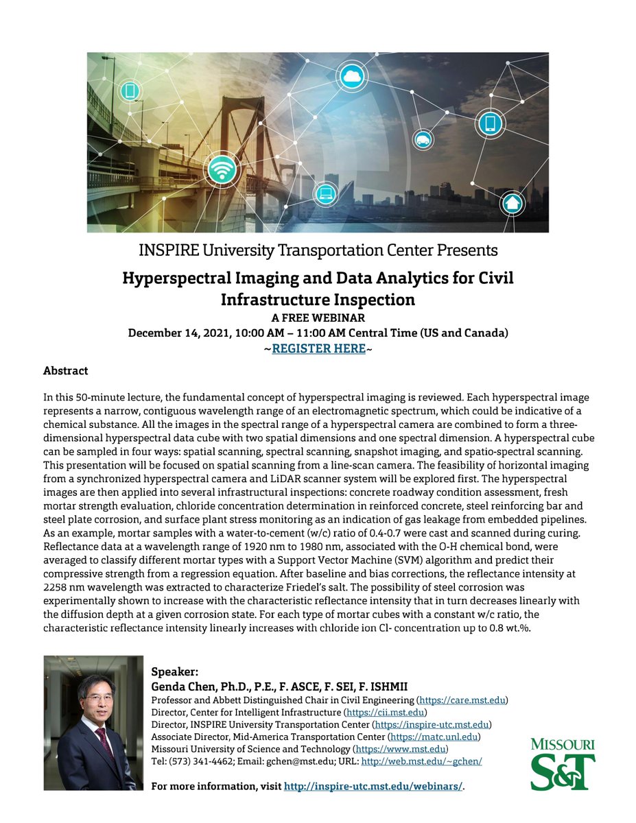 inspire_utc's tweet photo. On December 14th at 10:00 AM CST, join the us for a free webinar on: Hyperspectral Imaging and Data Analytics for Civil Infrastructure Inspection by Dr. Genda Chen of Missouri S&amp;T
To register: https://t.co/IRF6Y5j8v8 https://t.co/Vxat46QirN