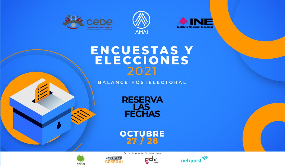 AmaiMexico's tweet photo. No te pierdas el foro "Encuestas y elecciones 2021. Balance postelectoral"

Organizado por @CEDE_Mex, @INEMexico y @AmaiMexico

Ya está abierto el registro: https://t.co/suSCd30dIj https://t.co/vzf2sAfGO2