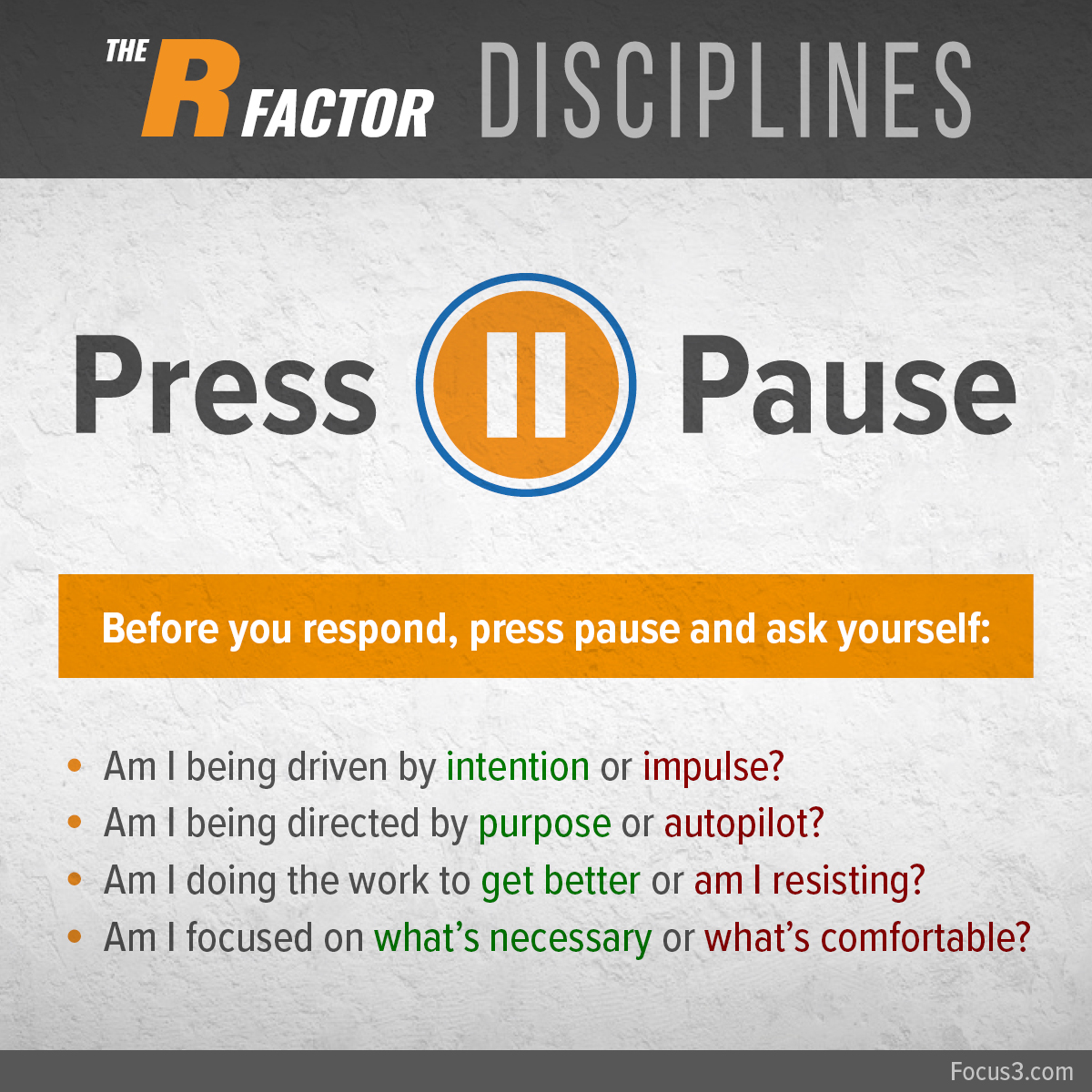 Focus3_Team's tweet photo. Pressing pause does two things for you:
1. Slow down impulse and autopilot.
2. Get clarity on E+R=O. If you’re not clear, you're out of position to choose the best response. CLARITY IS POWER!
#Focus3leadership #therfactor #EplusRequalsO #PressPause https://t.co/h6Aa4xBo64