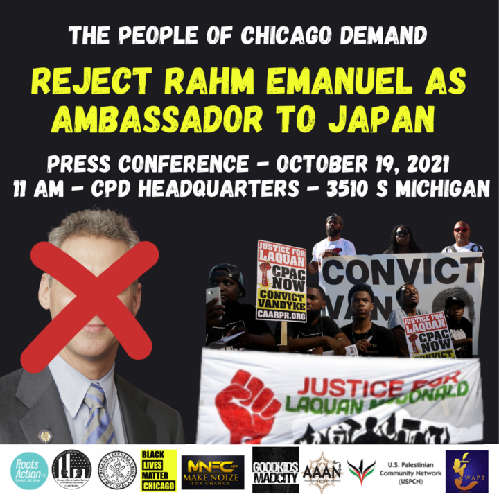 Roots_Action's tweet photo. 🚨Call To Action🚨

Press conference outside CPD headquarters - tomorrow, October 19th at 11 am CST. Join activists across the country to join us in a national call to action to stop the appointment of Rahm Emanuel as US ambassador of Japan. #RejectRahm #Justice4Laquan https://t.co/MLaPKZPXri