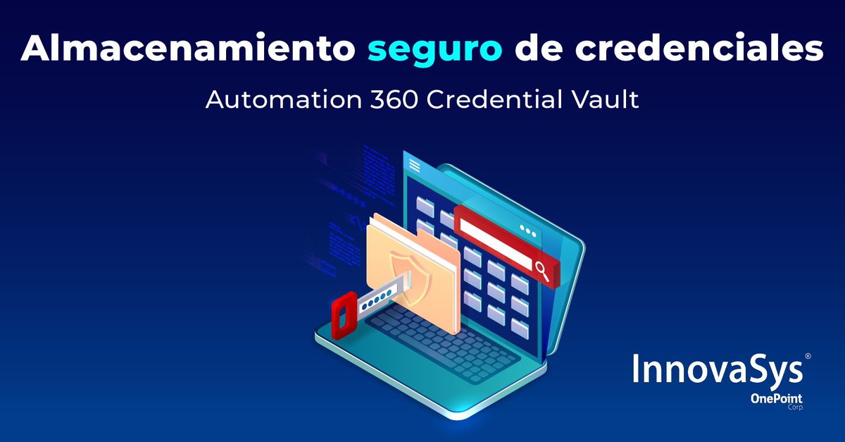 InnovasysCorp's tweet photo. Credential Vault de Automation Anywhere resuelve una problemática importante en cuanto al acceso a las credenciales de BOTs RPA. Conoce más en: https://t.co/S8rBWszKFi https://t.co/AT011mhH3P