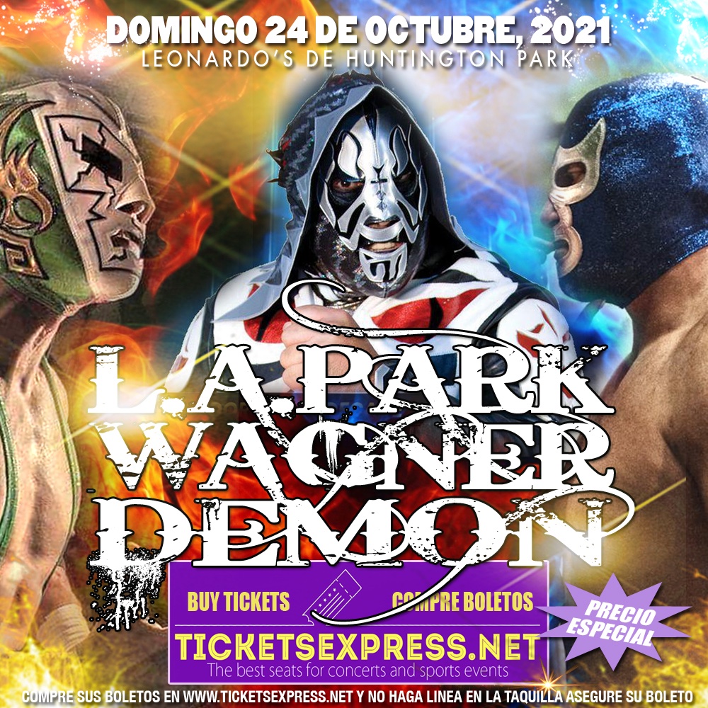 TicketsExpress1's tweet photo. Domingo 24 de Octubre, 5:30pm
Lucha Semifinal
LA Park vs. Dr. Wagner vs. Blue Demon
Leonardo’s de Huntington Park 6671 Wilson Ave, Los Angeles, CA 90001
Precio Especial
Compre boletos Aqui: https://t.co/szzge4JtRK
#ticketsexpress #FMLL #LuchaLibre #LAPark #DrWagner #BlueDemon https://t.co/EhnaYdFLYr