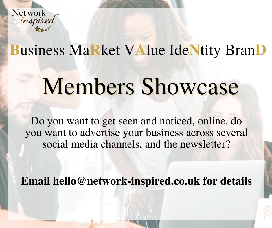 Do you want to advertise your business over several social media channels and our newsletter?

Network Inspired gives you the  opportunity through Members Showcase, to be seen and noticed online, you will also feature in our monthly newsletter!

E: hello@network-inspired.co.uk