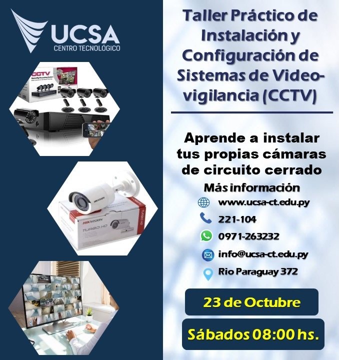 ucsa_ct's tweet photo. El Centro Tecnológico de la UCSA le invita a participar del taller práctico de "Instalación y Configuración de Sistemas de Video Vigilancia - CCTV"

Sábado 23 de Octubre 2021, de 8 a 12 horas

Contacto:

WhatsApp: 0971-263-232 https://t.co/vLUP8XiiFR