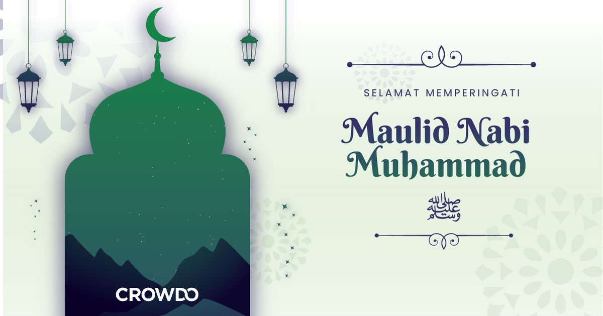 crowdo_ID's tweet photo. Crowdo mengucapkan selamat hari Maulid Nabi Muhammad SAW. Semoga memberikan keberkahan bagi kita semua. Aamiin. https://t.co/DD2JJm5OHS