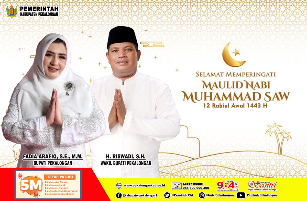 Selamat Memperingati Maulid Nabi Muhammad SAW, 12 Rabiul Awal 1443 H.