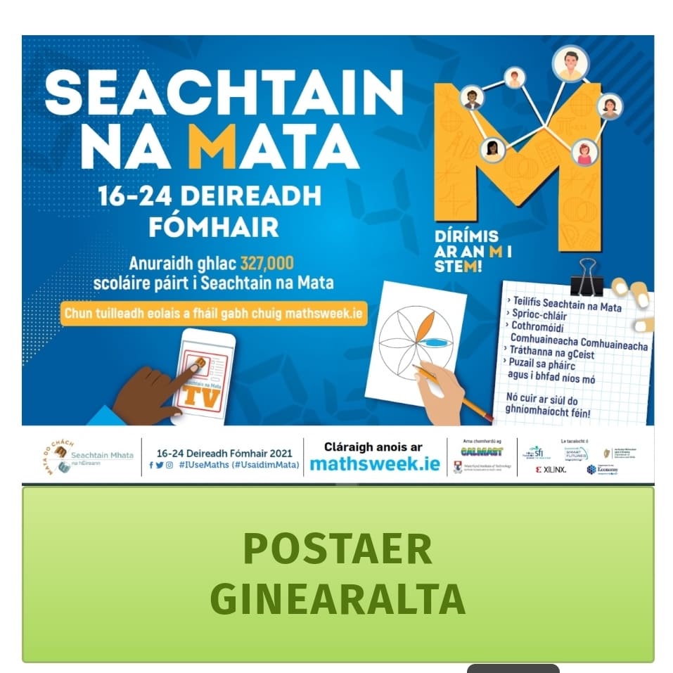 J_A_deBrun's tweet photo. Posteair ginearalta is áiseanna do Seachtain na Mata 2021 @mathsweek
An bhfuil sibh páirteach leis an dtogra @Maths_Eyes? 🧮👀
Gach eolas faoina himeachtaí srl:
https://t.co/ffeGjFazzJ
#mathsweek21 #edshareie #edchatie #matalechéile #oidgael #pdstGaeilge #pdstSTEM #Gaeilge https://t.co/bKOQUQLApP