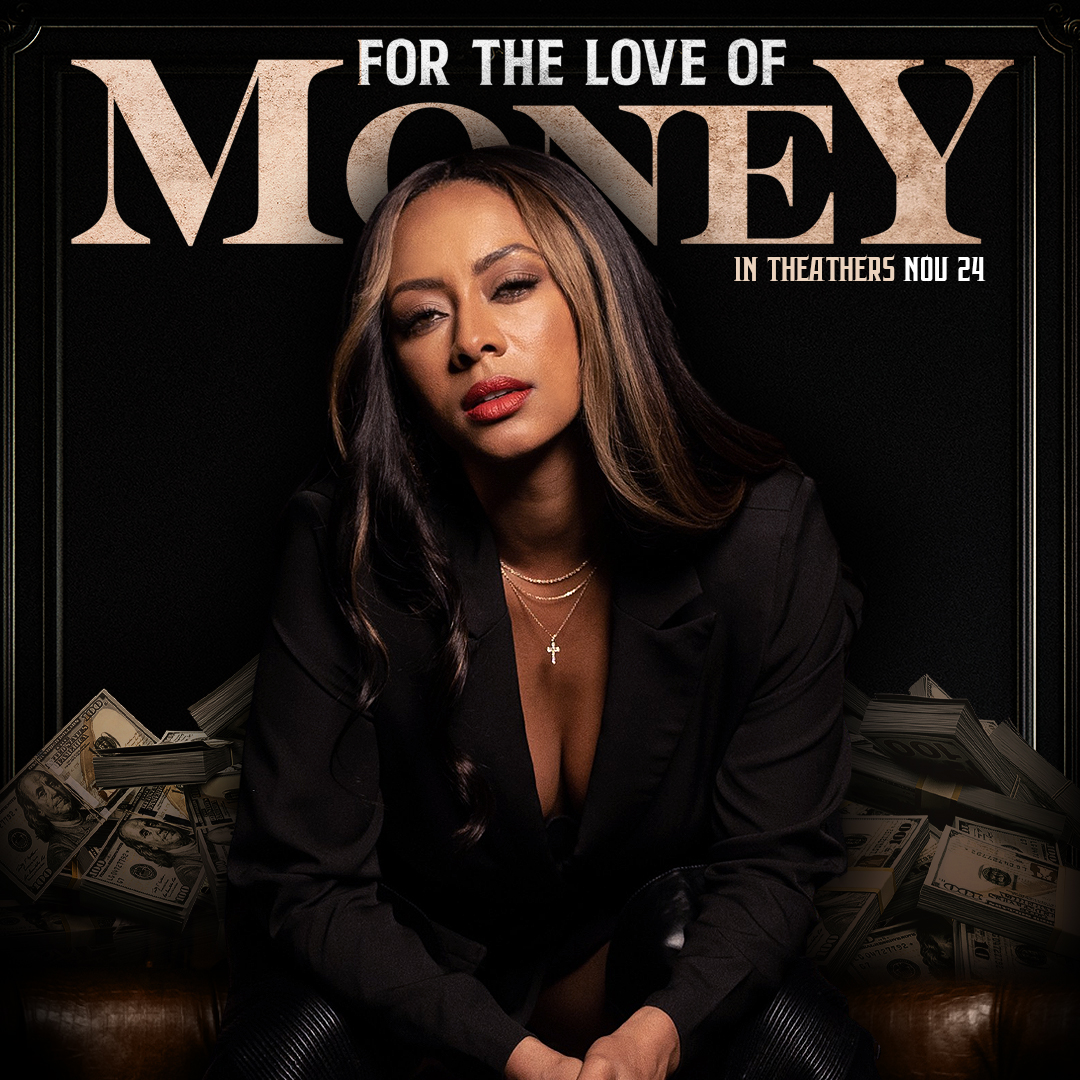 melvinchildspre's tweet photo. Get ready to watch a fearless woman fight for her life! In the upcoming movie, For the Love of Money.  Keri Hilson's character (Gigi) will have to decide how far she's willing to go to protect those she loves.
#fortheloveofmoney #fortheloveofmoneymovie https://t.co/iLC2ESQr8Z