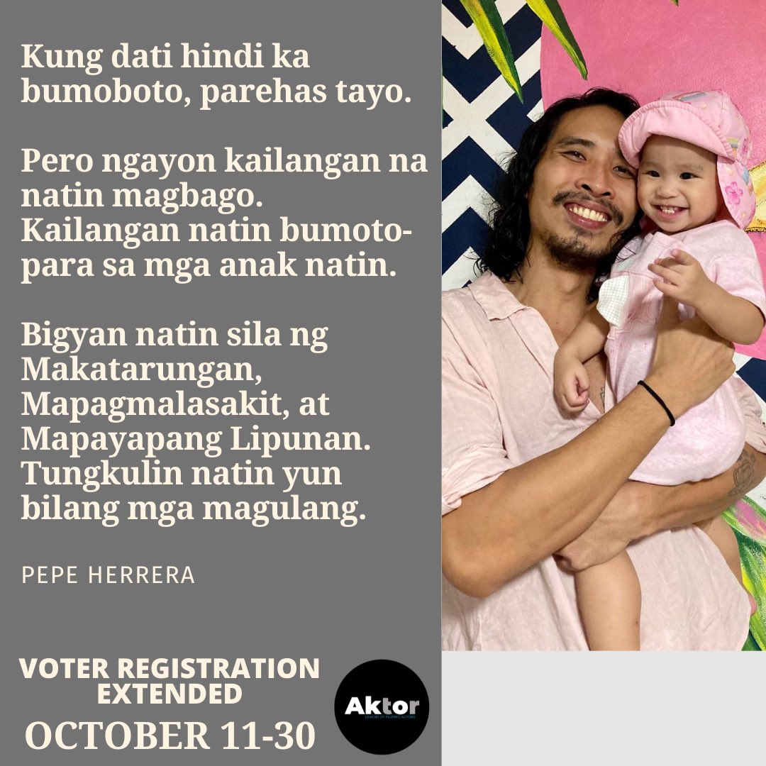 Kailangan natin bumoto para sa mga anak natin. 

Kaya magparehistro na!
Voter Registration is extended until October 30. 

#Halalan2022 
#AktorPh