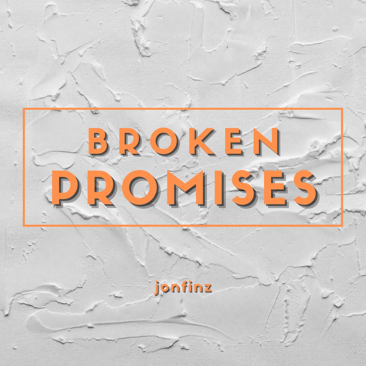 JonFinZ's tweet photo. Track 7. #BrokenPromises #jonfinz #NewMusic #SongPremiere #ForTheTaking

https://t.co/qwWVbrjyu9 https://t.co/rtvPqAQYg8