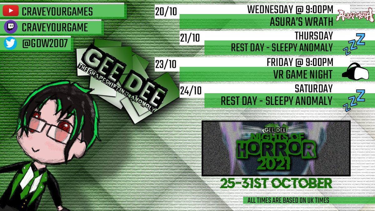 gdw2007's tweet photo. As said on tonights stream, we are only going to show the schedule for 20-24th Oct as next week is the start of #NightsOfHorror #Vtubers #ENVtubers #Vtuber #VTuberUprising #VTuberEN https://t.co/BGuZqnDL18