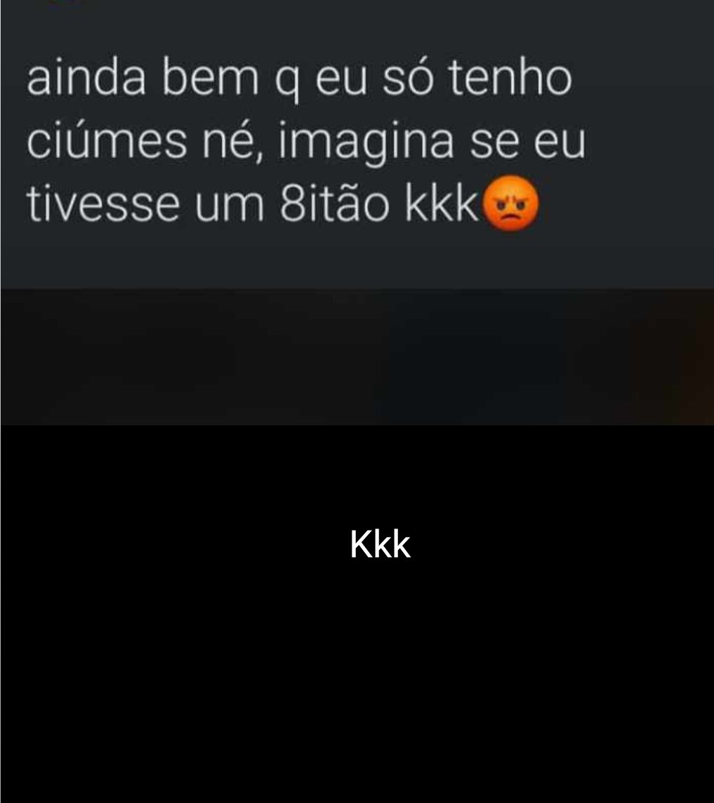 Kuynha1's tweet photo. Ainda bem q eu só tenho ciúmes https://t.co/4NmWtOTcwd
