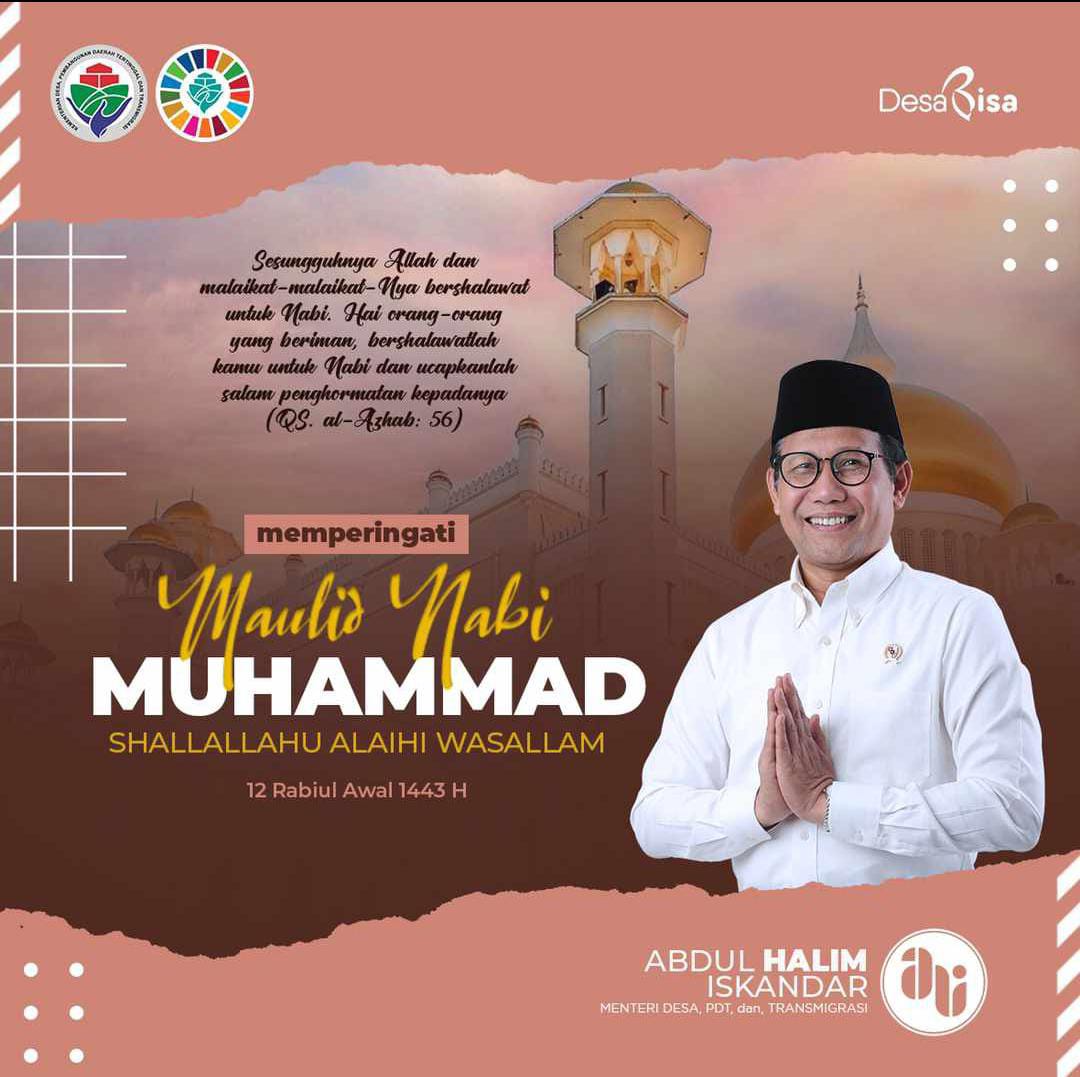 SKadarini's tweet photo. Maulid Nabi Muhammad SAW 12 Rabi'ul Awal 1443 H #MaulidNabiMuhammadSAW #GusMenteri 
@halimiskandarnu
@imansyukri
@malik_haramain
@taufikmadjid
@yusradaridesa
@Pusat_PPMD
@tppkemendes
@kemendespdtt
@azzameldzikrie
@EvyNurmilasari https://t.co/SODKa8kpM1