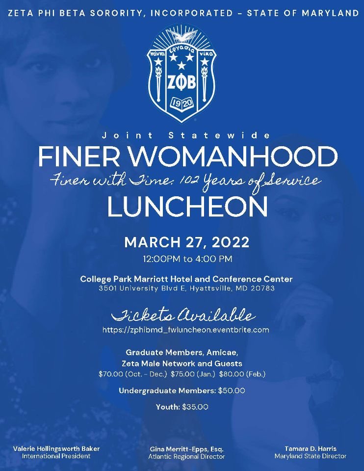 zphibmaryland's tweet image. #SAVETHEDATE: Join the State of MD at our Finer Womanhood Luncheon on March 27, 2022. Purchase tickets here zphibmd_fwluncheon.eventbrite.com

#zetaphibeta #atlanticregionzetas #zphibmd #finerwomanhood