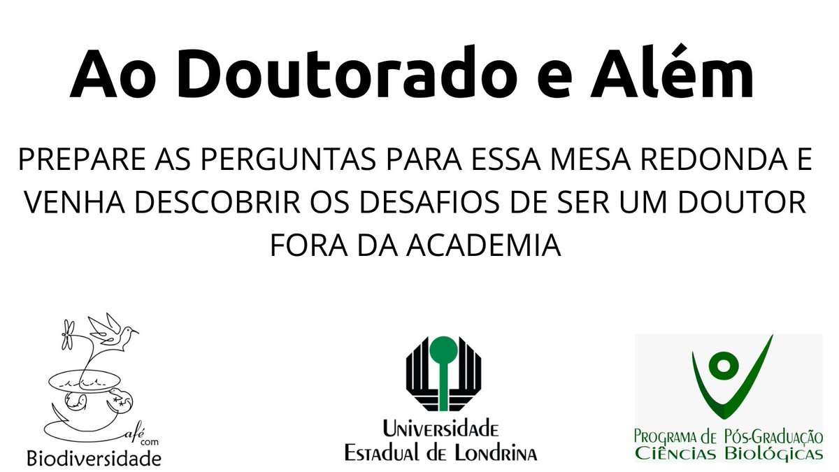 PpgUel's tweet photo. Café com biodiversidade está de volta! Você pesquisador e cientista está pensando que talvez queira trabalhar fora da academia, então essa palestra é para você. Venha conversar com nossos convidados, dia 26/10 as 8:30 horário de Brasília. Inscrições em https://t.co/67o1tWPas1 https://t.co/c3LgmRMjcM