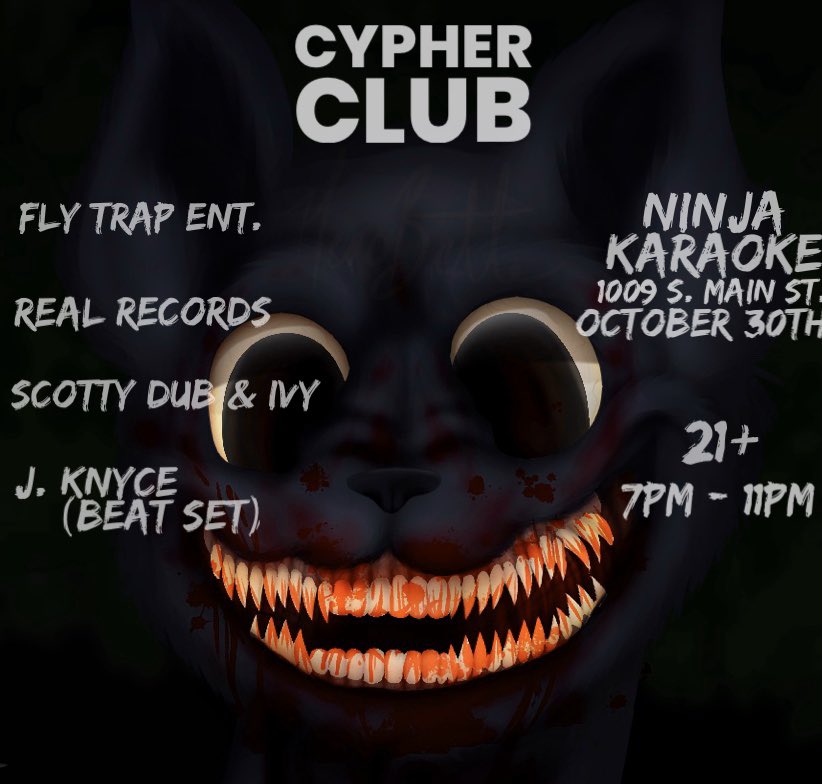 👻🎃CYPHER CLUB👻🎃 - 10/30
W/ special guest #RealRecords (LA)

#CostumeParty with Performances &amp; Producer Beat Battle.

We will also be opening the show with a special TRIBUTE to <a href="/BitchesPlural/">PLURAL BITCHES</a> #LLK1 Kosbe 1 🙏

<a href="/jknyce/">Damn Damn Damn James</a> on the Serato

Doors open 7pm &amp; Tribute starts 8pm
