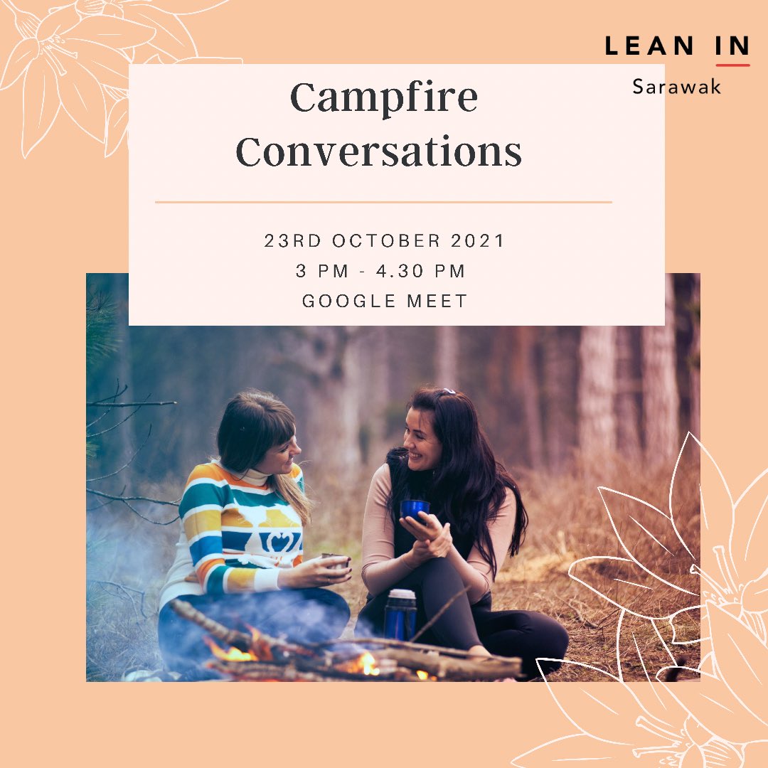 LeanInSarawak's tweet photo. Craving for social interaction, but not ready to go out? 

If the above resonated with you, come and join us on October 23rd for our October Circle.

The theme is “Campfire Conversations”, where we will discuss whatever topics you like. 

Registration link’s in the bio! See ya! https://t.co/TGJD9X0hlw