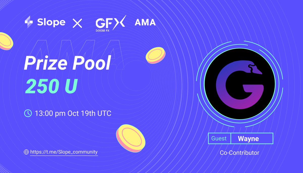 slope_finance's tweet photo. 🥳🥳#SlopeAMASeries

⏰⏰13:00pm UTC Oct 19

📢📢#SlopeAMA with @GooseFX1  in https://t.co/NCeKmbztkj

💰💰Prize Pool: 250 USDT

🪅🪅We are ready for your questions https://t.co/H95kOgZhxu