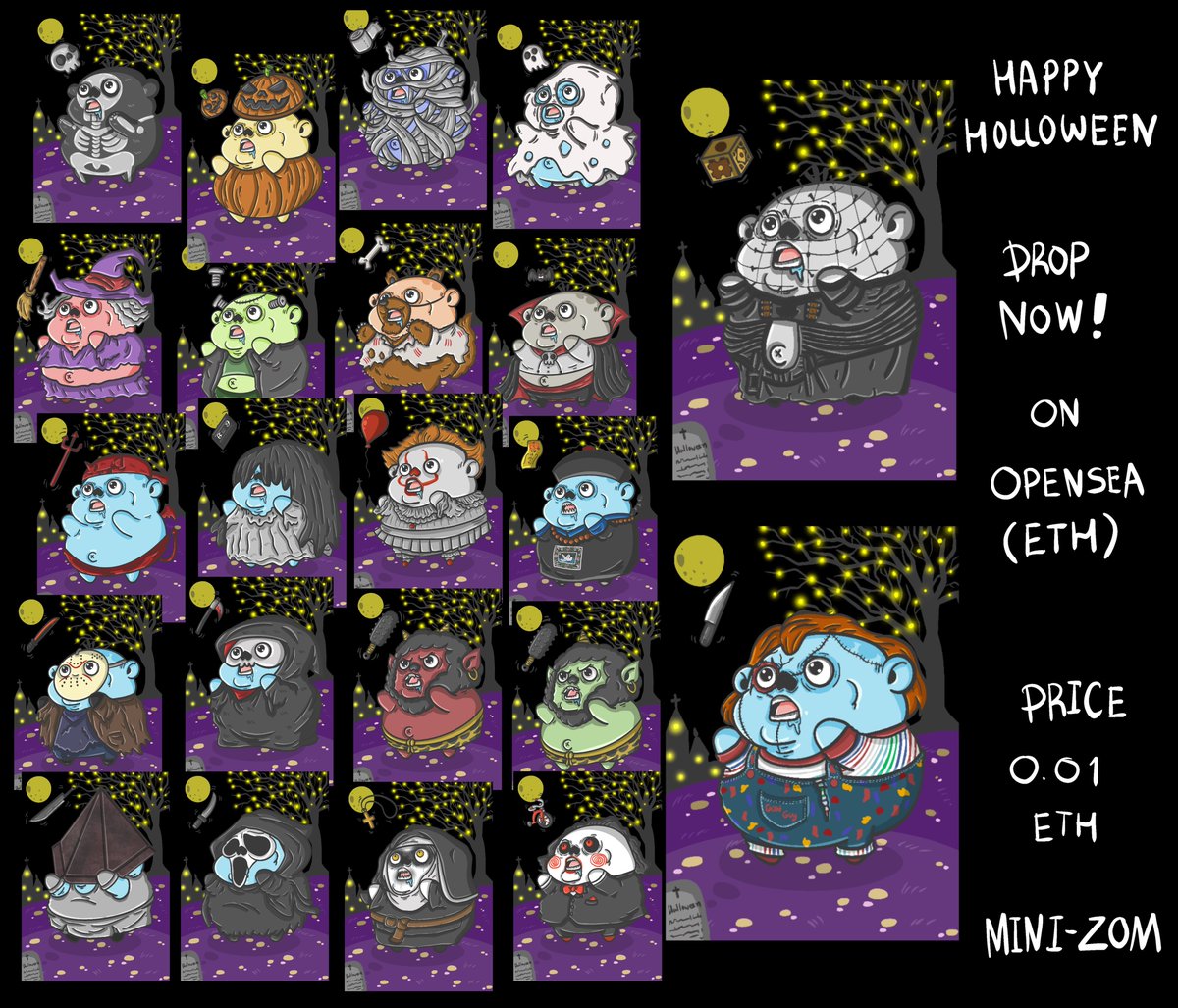 Drop now!!!

Mini-zom special halloween series no.1-22

Opensea (eth) >>>opensea.io/collection/min…

#nft #NFTs #NFTCommunity #nftcollector #NFTdrop #NFTartist #nftart #NFTTHAILAND #NFTThaicommunity