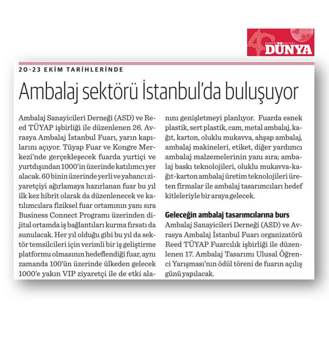 ambalajsanayi's tweet image. “Ambalaj Sektörünün Büyük Buluşması ‘İstanbul’da” başlıklı basın bültenimiz ve yansımaları.
ASD ve Reed TÜYAP işbirliği ile düzenlenen 26. Avrasya Ambalaj İstanbul Fuarı, bu yıl 20-23 Ekim tarihlerinde kapılarını açacak; bit.ly/3n5TYi3 
#packaging #ambalaj #packagingfair
