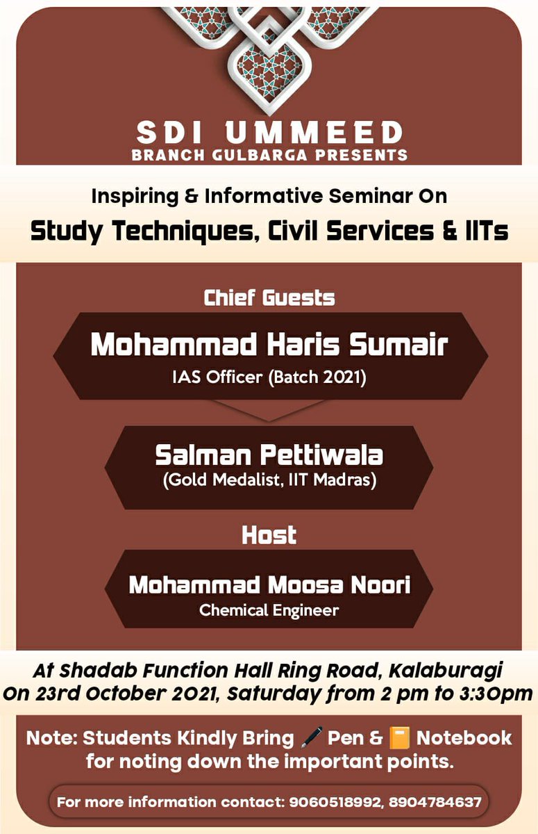 As salaamu’alaikum #SDIUmmeed, brings to you a seminar on Study Techniques, Civil Services and IITs InshaAllah on 23rd October from 2PM at Gulbarga. <a href="/qari_rizwan/">Qari Rizwan</a> 
Please join. 
#SDI #civilservices #studytechniques #IIT #Careers #Exams #study