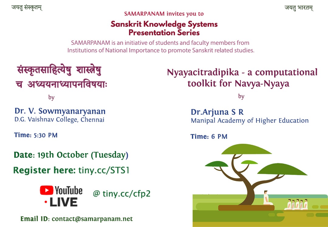 arjunaa_sr's tweet photo. A #lecture on my #research work as part of #samarpanam organised by @Sanskrit_Club!

Link - https://t.co/ocoPt5qoYq
Register - https://t.co/4r9Ojo8l6w
@PhilosophyMAHE @MAHE_Manipal

#Sanskrit #knowledge #systems #Logic #NavyaNyaya #Philosophy #ComputationalLinguistics
#SCL https://t.co/44Fac9dtwQ
