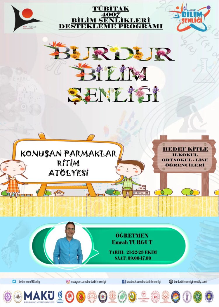 TÜBİTAK 4007 “Burdur Bilim Şenliği” 🧬🔭🧪🔬🥼
🗓 21-22-23 Ekim
📣59 atölye
📣 Atölyeler Burdur Kapalı Pazar Yeri ve Burdur Mesleki ve Teknik Anadolu Lisesinde

Burdur’un bilime yolculuğu…
Bu yolculuğa sen de katıl 🚀
<a href="/tcmeb/">Millî Eğitim Bakanlığı</a> <a href="/Burdurvalilik/">T.C. Burdur Valiliği</a> <a href="/BurdurilMEM/">Burdur İl Milli Eğitim Müdürlüğü</a> <a href="/BurdurMEMARGE/">Burdur MEM AR-GE</a>