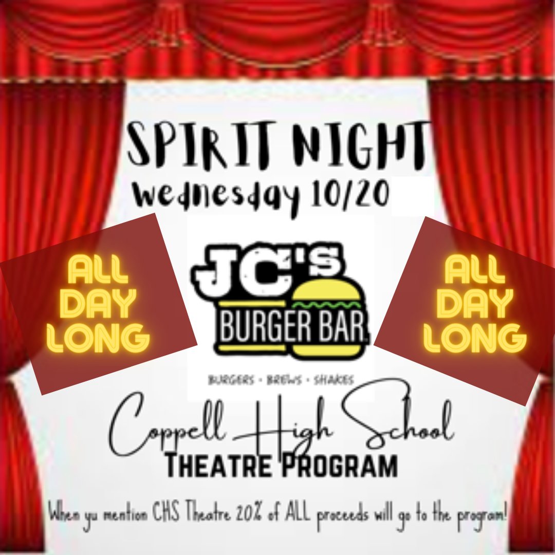 Join us for our 1st <a href="/CHStheatre_/">Coppell HS Cowboy Theatre Company🎭</a> SPIRIT NIGHT of the year this Wed 10/20 @ 11 AM-10 PM at JC Burger in Coppell! Eat tasty burgers, mingle w/ fellow theatre folk and support our program! Mention you're w/ CHS Theatre when you order so a portion of the proceeds are donated to us!