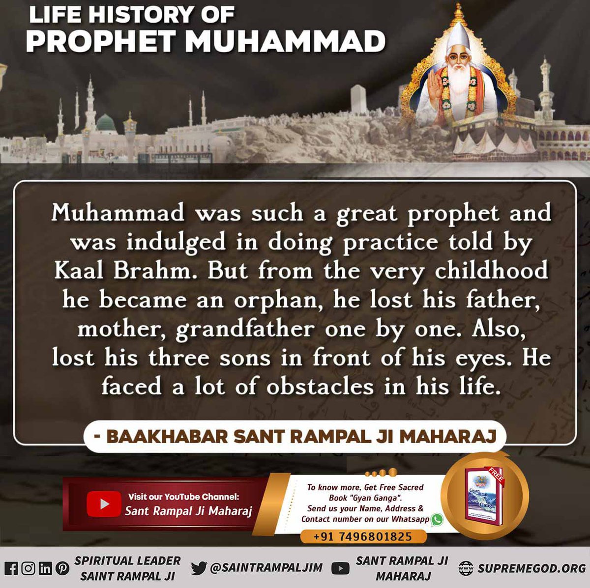 #LifeStory_Of_NabiMuhammad
Spiritual Life of Prophet Muhammad
From the very childhood, Hazrat Muhammad was gifted with a generous personality and kind heart. He used to meditate in Hira cave. Muhammad was a god seeker. 

Last Prophet Sant Rampal Ji