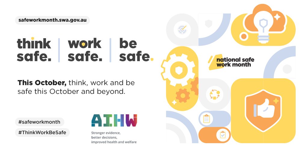 aihw's tweet photo. October is #NationalSafeWorkMonth—a time to commit to building a safe and healthy workplace. The theme this year is #thinkworkbesafe. See more: https://t.co/W6leqWb98w
Resources: https://t.co/FyRqdk0PxM @safe_work_aus #SafeWorkMonth https://t.co/o7PCiWPaz7