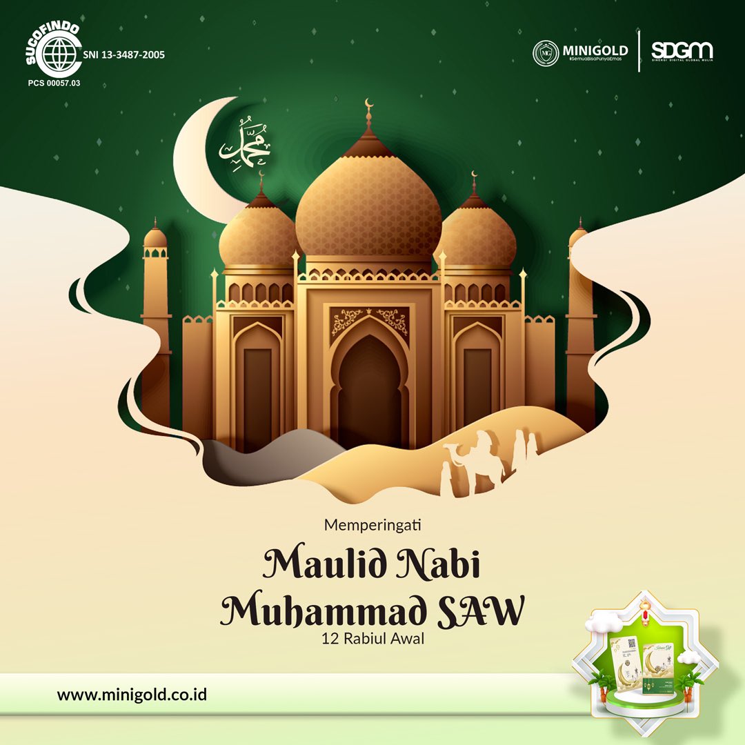 MiniGoldID's tweet photo. Segenap keluarga besar MiniGold mengucapkan Selamat memperingati Maulid Nabi Muhammad SAW 12 Rabiul Awal 1443 H.

Semoga kita selaku umatnya bisa menjadikan Rasullullah SAW sebagai teladan. Aamiin. 😇 https://t.co/4vk7fXnmoL