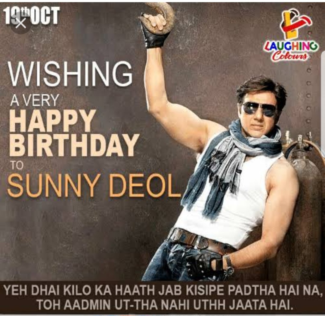 Wishing a Very Happy Birthday Sunny deol 