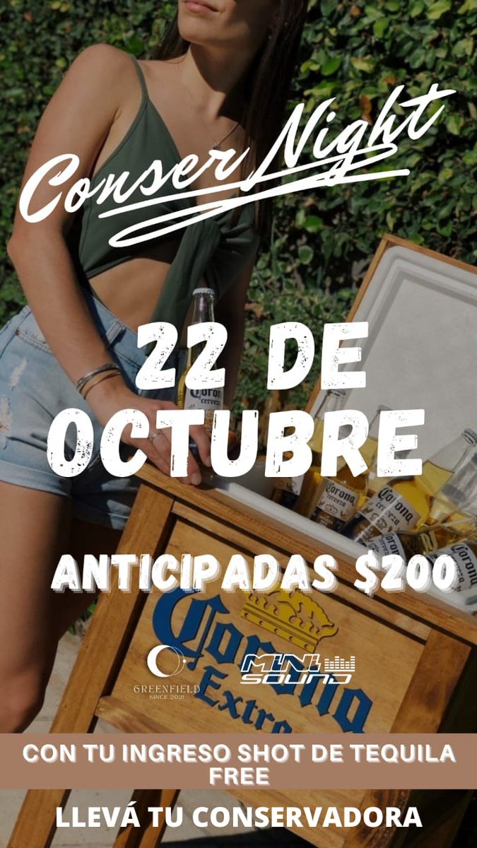 GreenfieldOK's tweet photo. 🗣 ACTIVAMOS DE LA MEJOR MANERA❗
📅 viernes 22 de octubre
✴ "CONSER NIGHT"
(trae tu conservadora con la bebida que quieras) 🍻🍺
🔊 ANIMACIÓN y DJ EN VIVO 🎵
Conseguí tus anticipadas con los RRPP del evento
#GreenFieldProducciones 🌘 #MiniSound #ConserNight #AlAireLibre https://t.co/ef8WmvvX0B