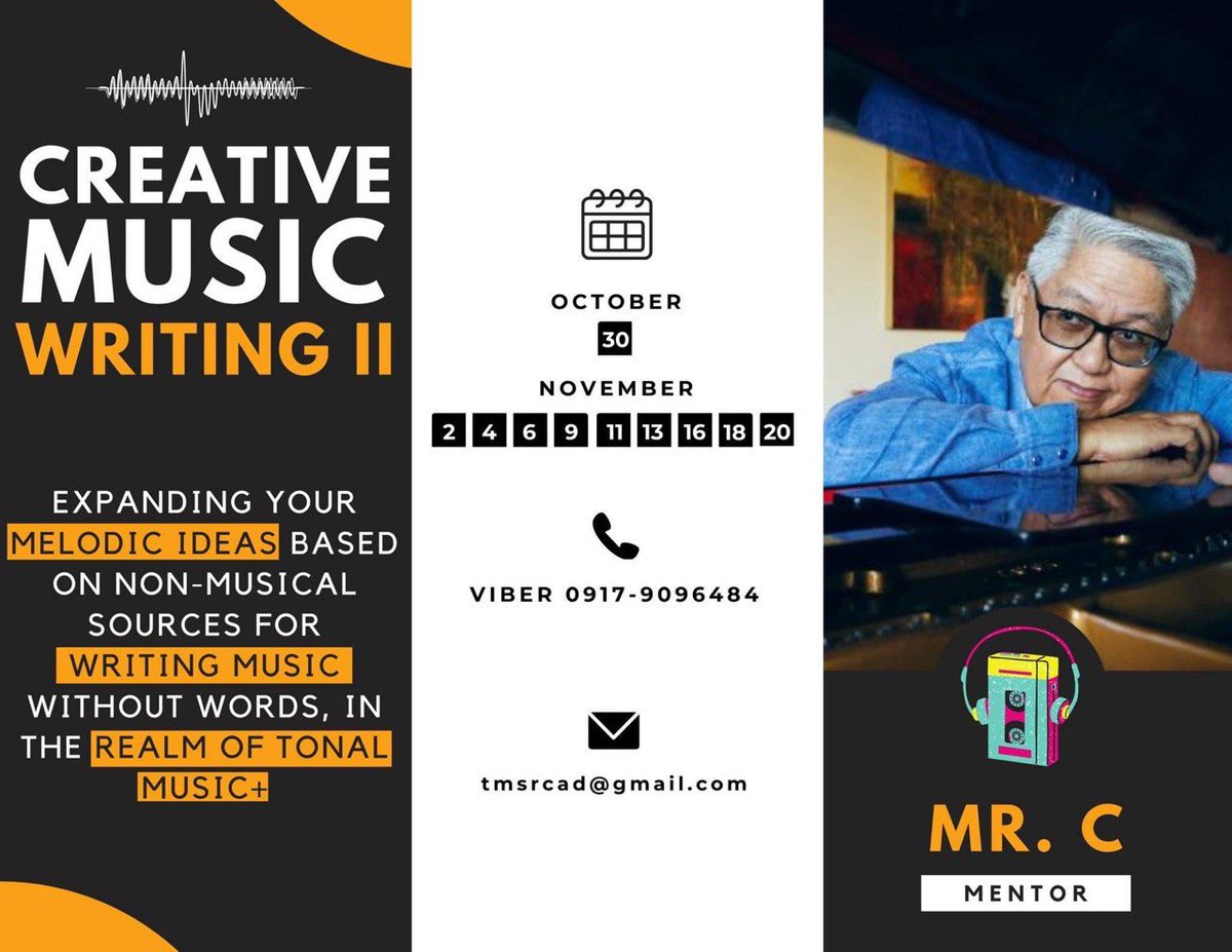 TMSRC's tweet photo. CREATIVE MUSIC WRITING II

Expand your melodic ideas based on non-musical sources for writing music without words, in the realm of tonal music

Classes will start on October 30 🎶🎵🎶

For inquiries, email us at tmsrcad@gmail.com or message us in Viber at 09179096484. https://t.co/MiQSeRqeOX