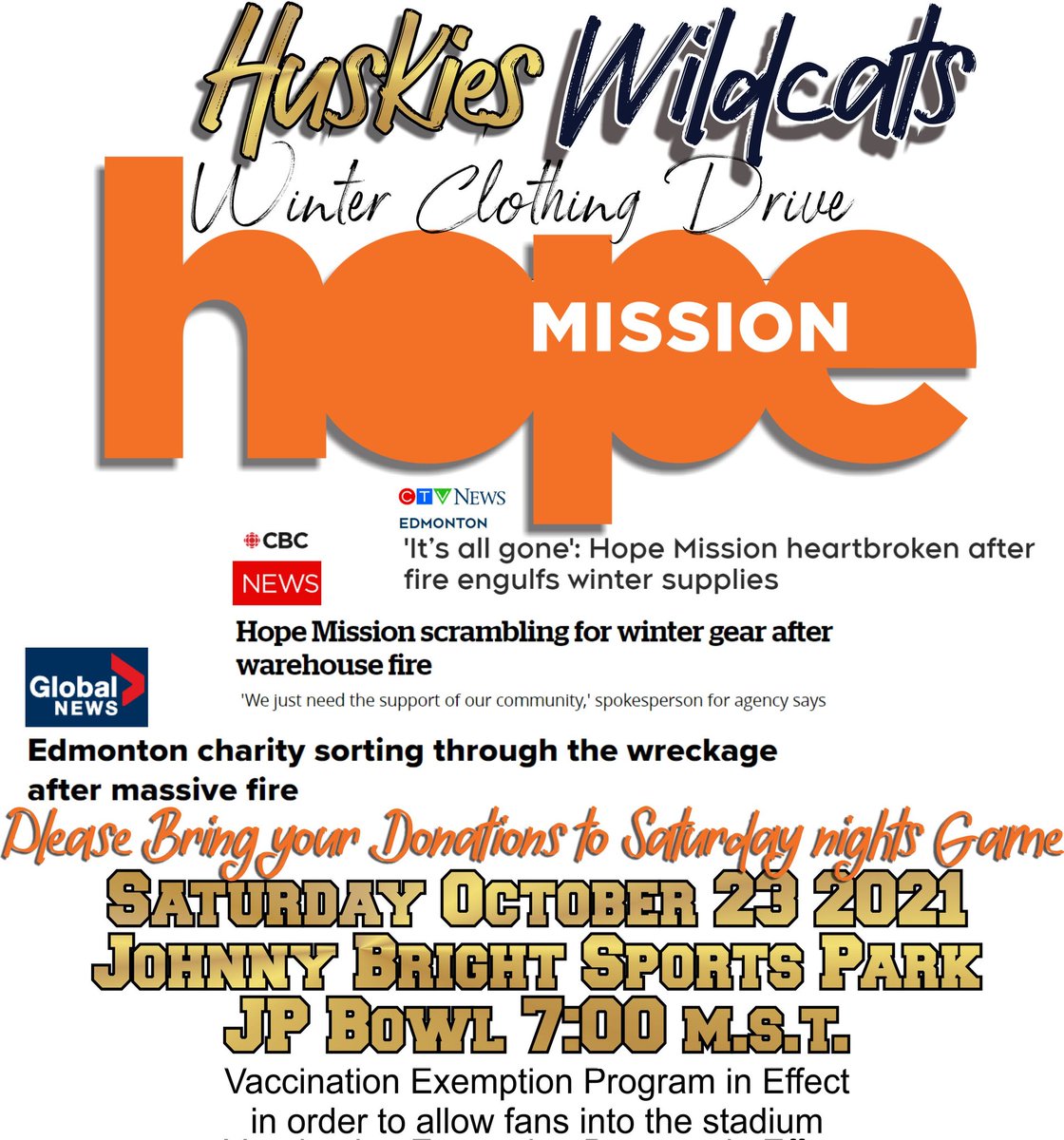 After hearing about the horrible fire that decimated the Hope Mission warehouse last week. Edmonton's CJFL community could not stand by and do nothing. Please bring donations of boots, toques, mittens snow pants, sweaters and jackets to our game this weekend at JP Bowl