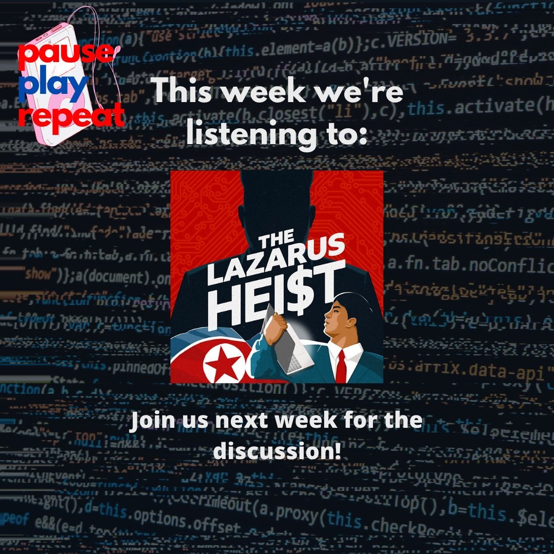 pauseplayrpod's tweet photo. This week we're listening to THE LAZARUS HEIST, a podcast about North Korean hackers and one of the largest bank heists in history. 

Have a listen yourself and join us next week for the discussion! 

#podcastreview #podcasts #podcastreccomendation https://t.co/beVPakSR4H