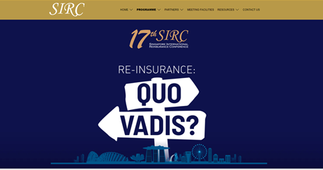 sra_ed's tweet photo. @LimeStreetGuide Just thought we'd share the correct 17th SIRC website image below with the theme - "Re-Insurance: Quo Vadis?".  Early registration has just been extended to midnight (SGT) on 31 Oct.  Register now at https://t.co/TUrTZkqlDS. https://t.co/SB2izUZeiE