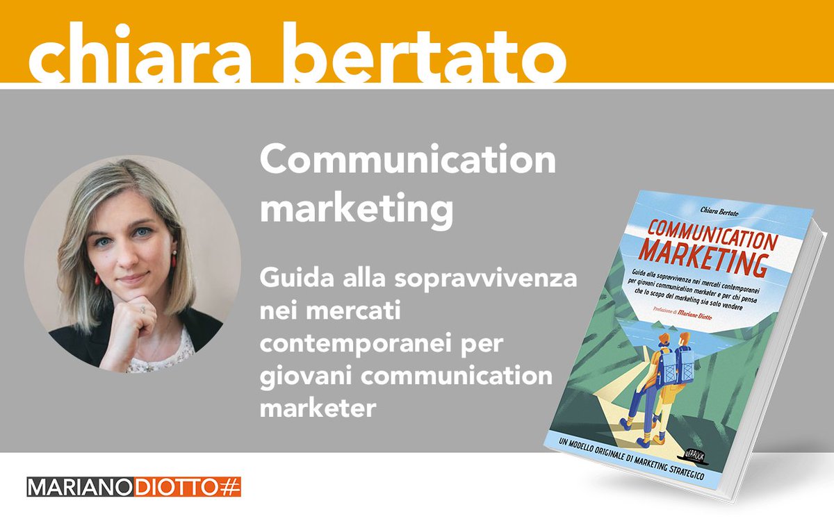 marianodiotto's tweet photo. 🎯 Communication #marketing: guida alla sopravvivenza nei mercati contemporanei per giovani #communication #marketer e per chi pensa che lo scopo del marketing sia solo vendere.
📙 Ho scritto la prefazione in questo splendido libro di Chiara Bertato
Info: https://t.co/PUtuJxGTIM https://t.co/HJlZ1OGdb7