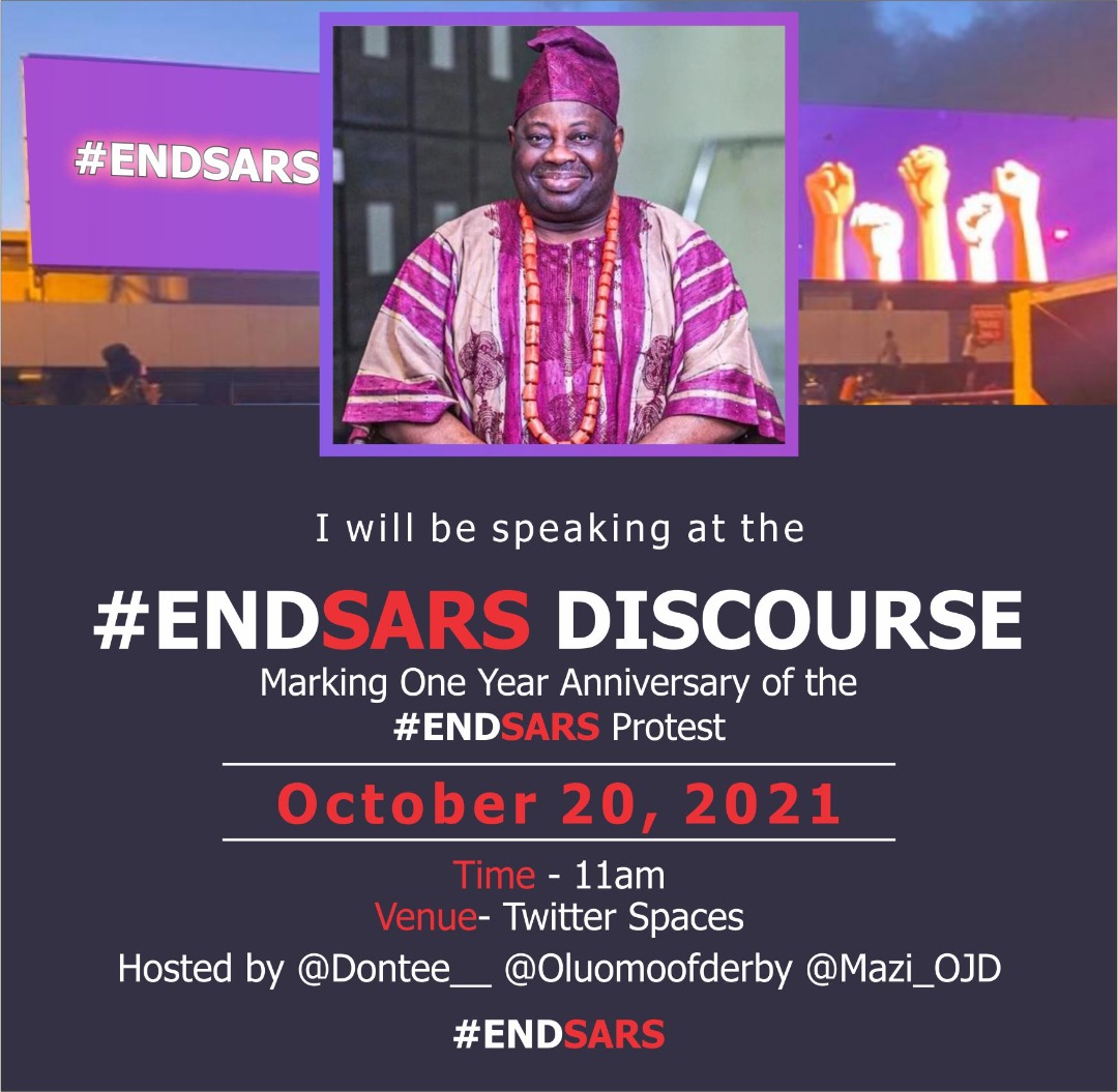Dontee___'s tweet photo. Kindly join us for #ENDSARSDISCOURSE on the 20th of October 2021 by 11AM. Topic, ENDSARS:Building a New Nation that Works for All. Speakers include @DeleMomodu @YarKafanchan @Ada_mummyya.

Hosted by @Oluomoofderby on @TwitterSpaces while @Mazi_OJD and I will be Co-Hosting. https://t.co/rlHSwhCK0K