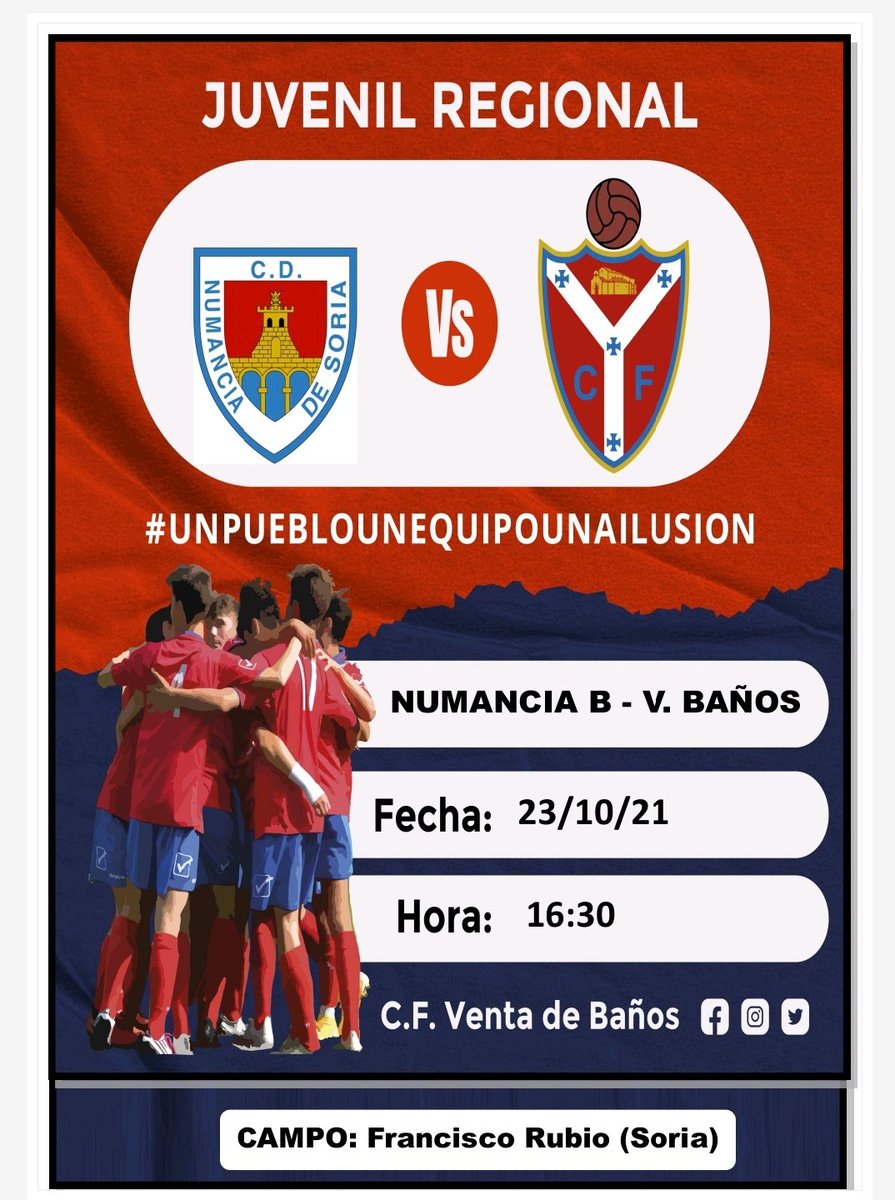 Cfventadebanos's tweet photo. 🔔 Nuevo fin de semana. Nueva jornada.

⚽ Primera Provincial de Palencia. 
🏟️ Amador Alonso.
🆚 @VillalobonCd 
⌚ 17h.
📆 Sábado 23 de Octubre.

⚽ Juvenil Regional
🏟️ Francisco Rubio 2 (Soria)
🆚 @cdnumancia 
⌚ 16:30h.
📆 Sábado 23 de Octubre.
#UnPuebloUnEquipoUnaIlusion https://t.co/PmPnzqUjNZ