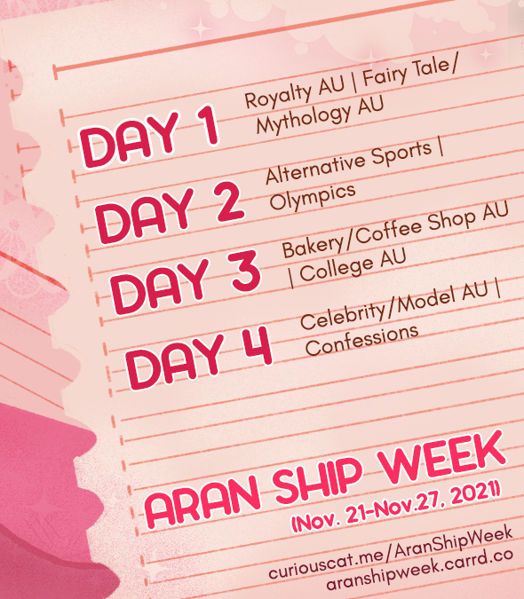 AranShipWeek's tweet photo. 💖EVENT PROMPTS💖

Here are your prompts for this year's Aran Ship Week! The event will be held from November 21st to November 27th. We look forward to your lovely creations for our favorite ace ✨ https://t.co/6UmxxYlzqe