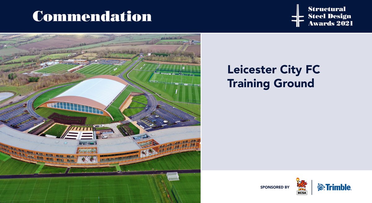 BCSA British Constructional Steelwork Association (@bcsasteel) on Twitter photo Leicester City FC Training Ground has been commended in the 2021 Structural Steel Design Awards <a href="/KSS_Group/">KSS Design Group</a> <a href="/ltd_trp/">Trp Consulting Ltd</a> <a href="/BHC_Ltd/">BHC Ltd</a> <a href="/MCLGroupPLC/">McLaren Construction Group</a> <a href="/LCFC/">Leicester City</a>
Structural Steel Design Awards (SSDA), jointly sponsored by BCSA and <a href="/Trimble_TeklaUK/">Trimble Tekla UK</a>
ow.ly/h02H50FlBX5 Leicester City FC Training Ground has been commended in the 2021 Structural Steel Design Awards <a href="/KSS_Group/">KSS Design Group</a> <a href="/ltd_trp/">Trp Consulting Ltd</a> <a href="/BHC_Ltd/">BHC Ltd</a> <a href="/MCLGroupPLC/">McLaren Construction Group</a> <a href="/LCFC/">Leicester City</a>
Structural Steel Design Awards (SSDA), jointly sponsored by BCSA and <a href="/Trimble_TeklaUK/">Trimble Tekla UK</a>
ow.ly/h02H50FlBX5