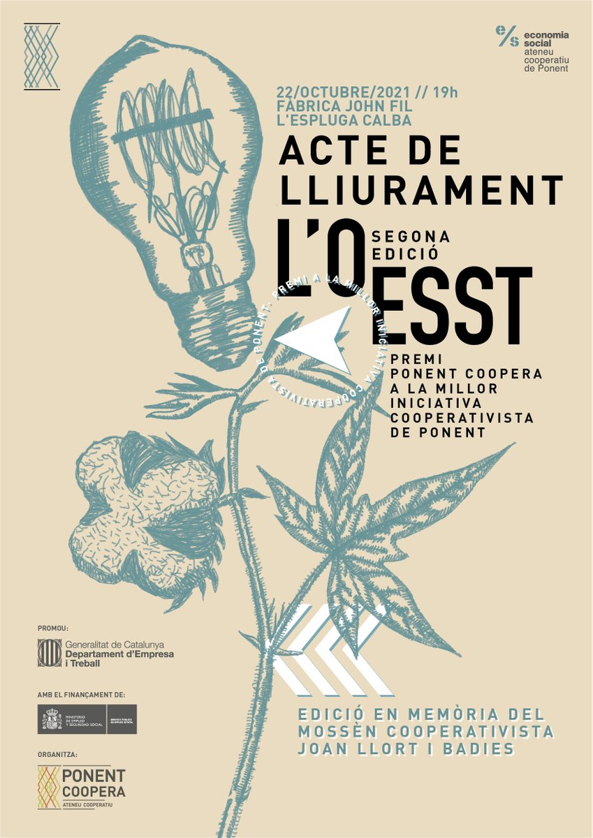 PonentCoopera's tweet photo. 🥳 Aquest divendres 22 d'octubre ens vestim de gala! 

A partir de les 19h, a la Fàbrica John Fil de l'Espluga Calba, anunciarem el projecte guanyador de la 2ª Edició del #PremiLOESST2021 a la millor iniciativa cooperativista de Ponent! 🏆🎉

Inscripcions👉https://t.co/oID7TDLCOo https://t.co/yKKAoOR7RC