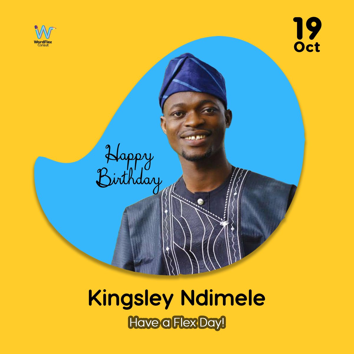 WordflexC's tweet photo. We wish an esteemed member of  staff... One of our most awesome superstar writers @KingsNdimele a happy birthday today... May you continue to deliver excellence with everything you touch... #WordFlex #Birthdays 🎊🎂🎉 https://t.co/Wb09ILfmxc