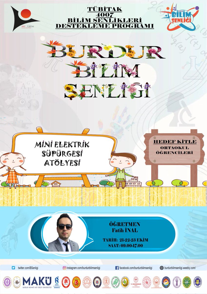 TÜBİTAK 4007 “Burdur Bilim Şenliği” 🧬🔭🧪🔬🥼
🗓 21-22-23 Ekim
📣59 atölye
📣 Atölyeler Burdur Kapalı Pazar Yeri ve Burdur Mesleki ve Teknik Anadolu Lisesinde

Burdur’un bilime yolculuğu…
Bu yolculuğa sen de katıl 🚀
<a href="/tcmeb/">Millî Eğitim Bakanlığı</a> <a href="/Burdurvalilik/">T.C. Burdur Valiliği</a> <a href="/BurdurilMEM/">Burdur İl Milli Eğitim Müdürlüğü</a> <a href="/BurdurMEMARGE/">Burdur MEM AR-GE</a>