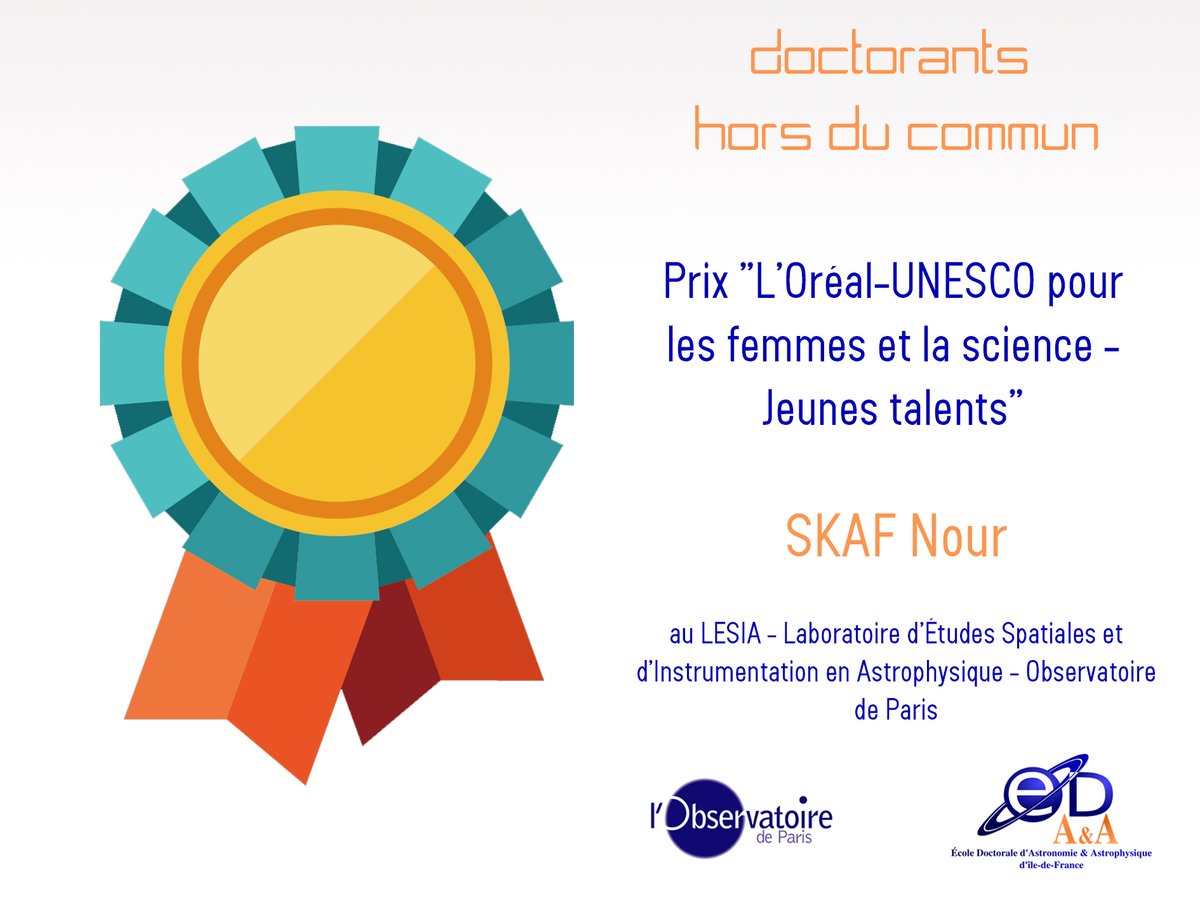 Doctorants hors du commun !

Félicitations à <a href="/Nour_Skaf/">Nour Skaf</a>, lauréate 2021 du Prix "l'Oréal-UNESCO pour les femmes et la science - Jeunes Talents" !

<a href="/Sorbonne_Univ_/">Sorbonne Université</a> <a href="/Obs_Paris/">Observatoire de Paris | PSL</a> <a href="/psl_univ/">Université PSL</a> @Univ_Paris <a href="/UnivParisSaclay/">Université Paris-Saclay</a> @LesiaAstro