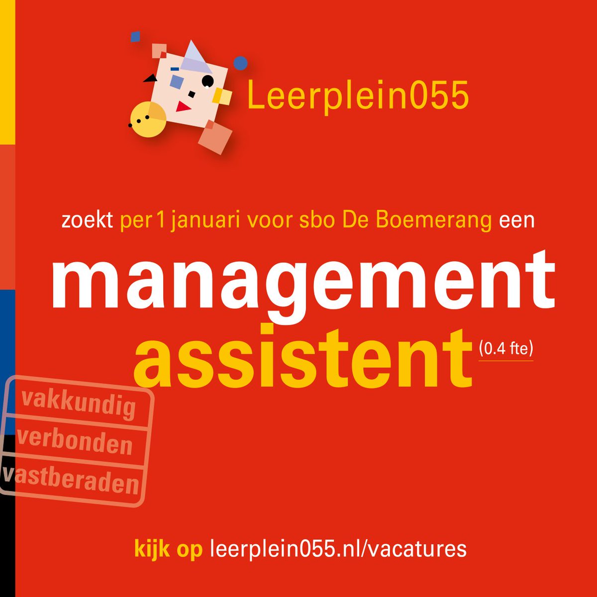 Ben jij of ken jij de managementassistent die op onze school <a href="/sbodeboemerang/">Boemerang</a> het managementteam gaat ondersteunen? 
De profielschets lees je hier ⤵️⤵️ 
bit.ly/3jih1F5

#vacature #managementassistent #werkeninapeldoorn #leerplein055 #apeldoorn #basisonderwijs #MBO4
