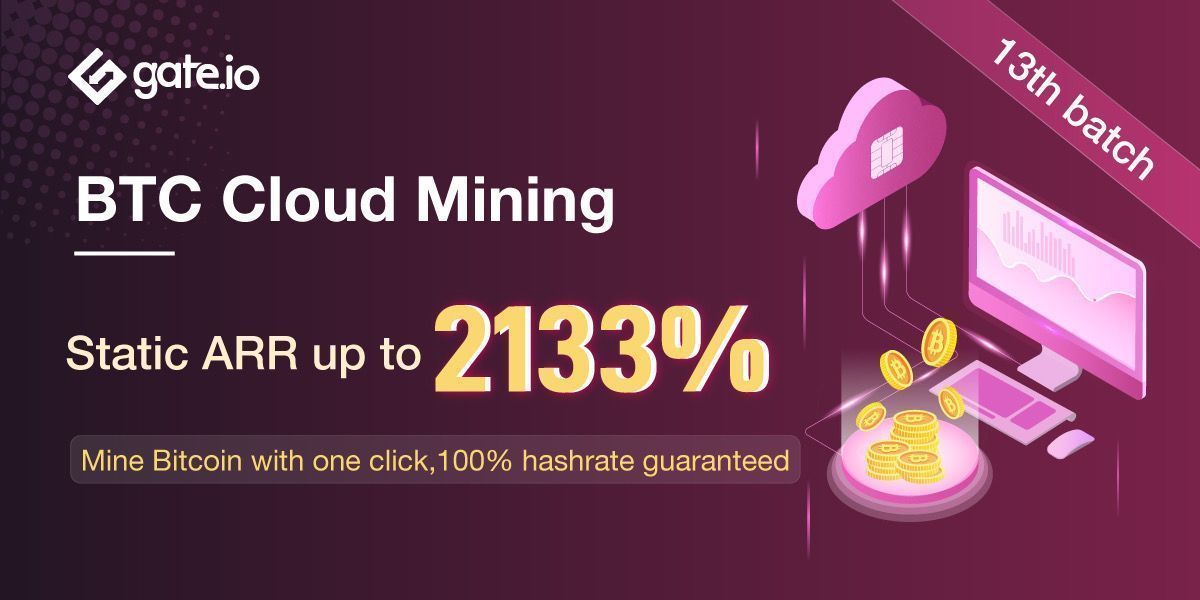 Gate's tweet photo. 😍 #Batch13 Of https://t.co/8kWqgEeplL Cloud Mining Service Is LIVE😍
⏲️Time: Oct. 19, 2021, 9 AM (UTC)
👉ARR: Up To 2133%
👉100% Hashrate Guaranteed
😊First Come, First Served😊
👉Purchase: https://t.co/4R4Jk5B9Ro
#Gateio #Cloudmining #mining #Bitcoin https://t.co/OTCbokT168